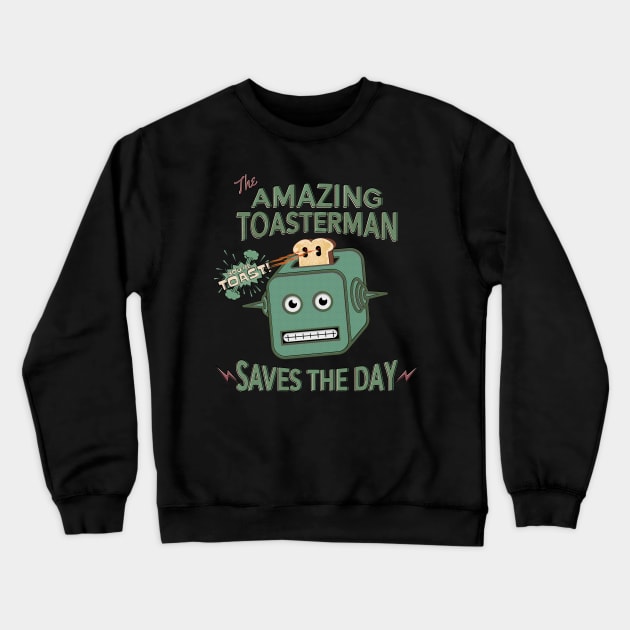 The Amazing Toasterman Saves the Day Funny Halftone Robot Toaster Crewneck Sweatshirt by SunGraphicsLab